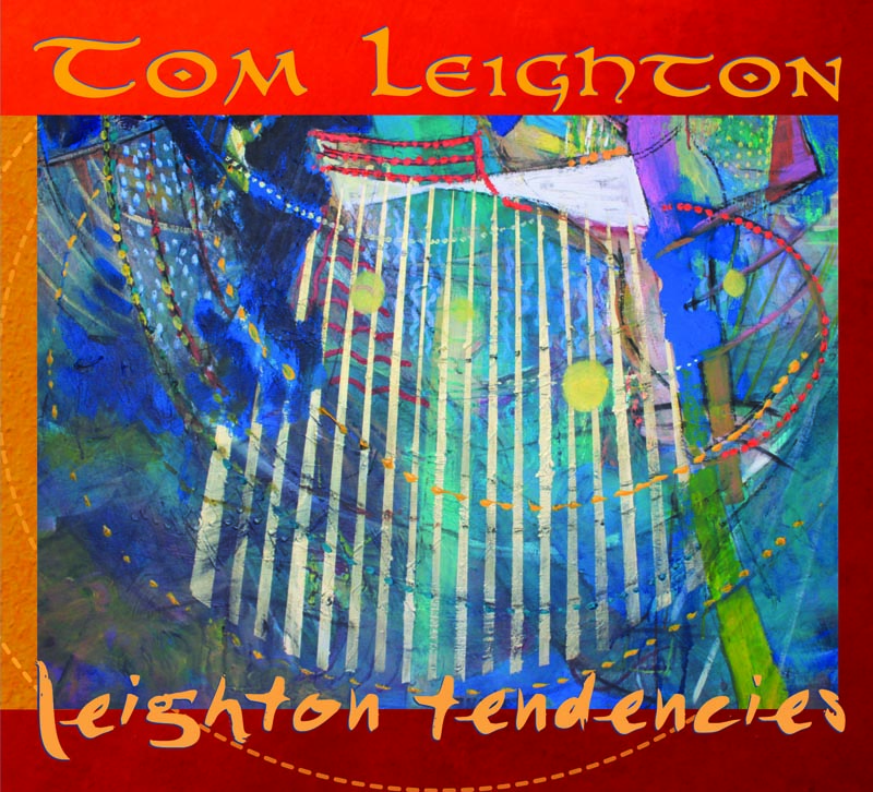 Tom Leighton New CD Leighton Tendencies